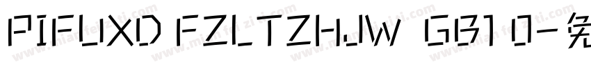 PIFUXD FZLTZHJW  GB1 0字体转换